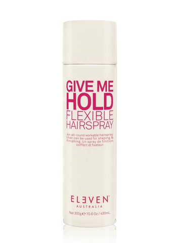 Eleven Australia - Give Me Hold Flexible Hairspray