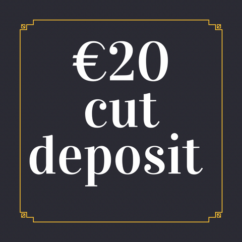 €20 Cut deposit